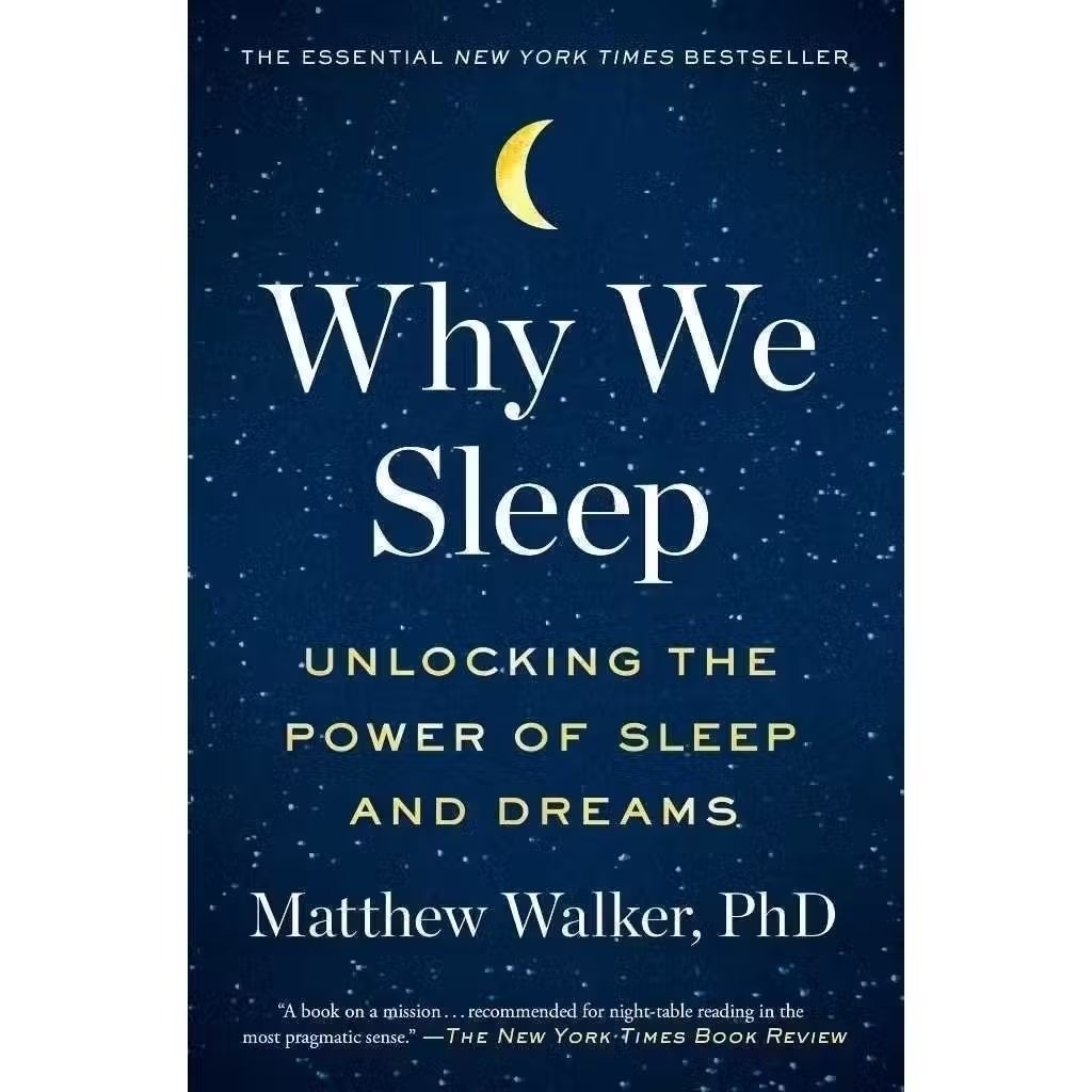 Why We Sleep Book by Matthew Walker