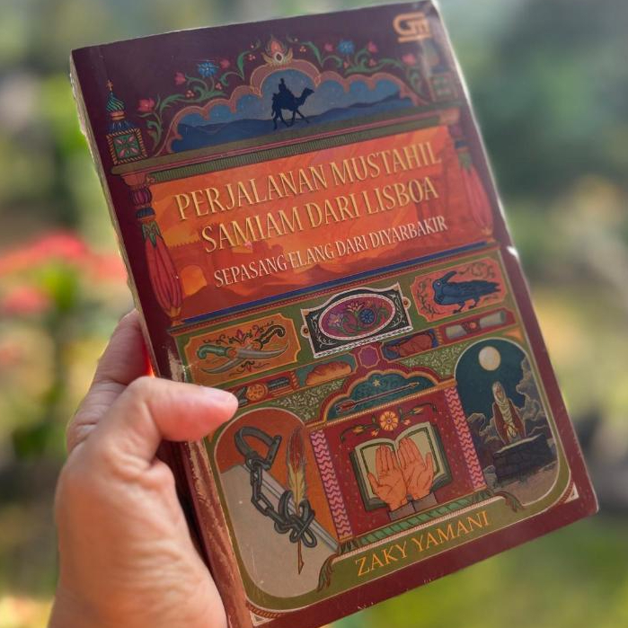 Zaky Yamani Perjalanan Mustahil Samiam Dari Lisboa: Sepasang Elang dari Diyarbakir Buku Novel Fantas