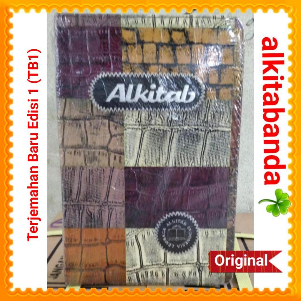 Alkitab Kristen Terjemahan Baru Edisi 1. LAI TB1. Ukuran Besar / Sedang / Kecil / Saku. TB1 064 SL /