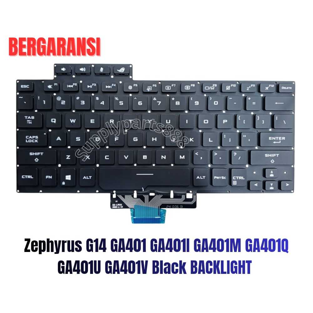 ASUS KEYBOARD ROG Zephyrus G14 GA401 GA401I GA401IHR GA401IV GA401U GA401M GA401QC GA401QE GA401QH G