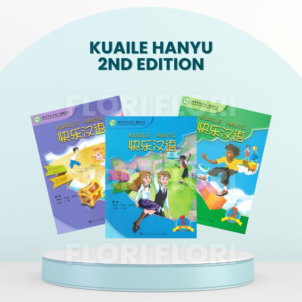 Kuaile Hanyu 2nd Edition Textbook Workbook Teacher’s Book