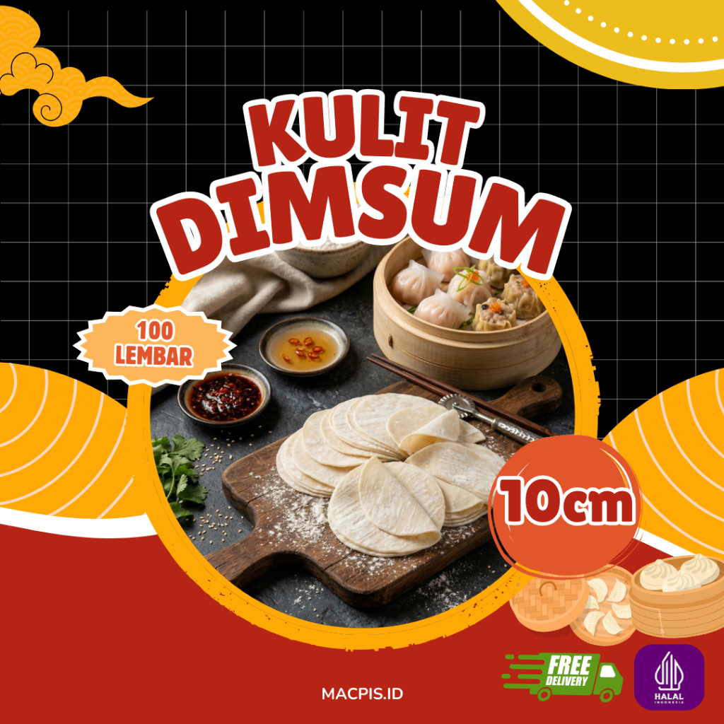 Kulit Dimsum 100% Halal Diameter 10cm isi 100pcs Antik Sobek - Kulit Pangsit Rebus Dumpling Gyoza Pr