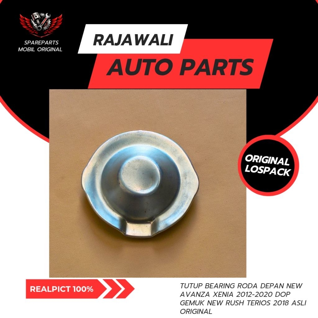 TUTUP BEARING RODA DEPAN NEW AVANZA XENIA 2012-2020 DOP GEMUK NEW RUSH TERIOS 2018 ASLI ORIGINAL CAR