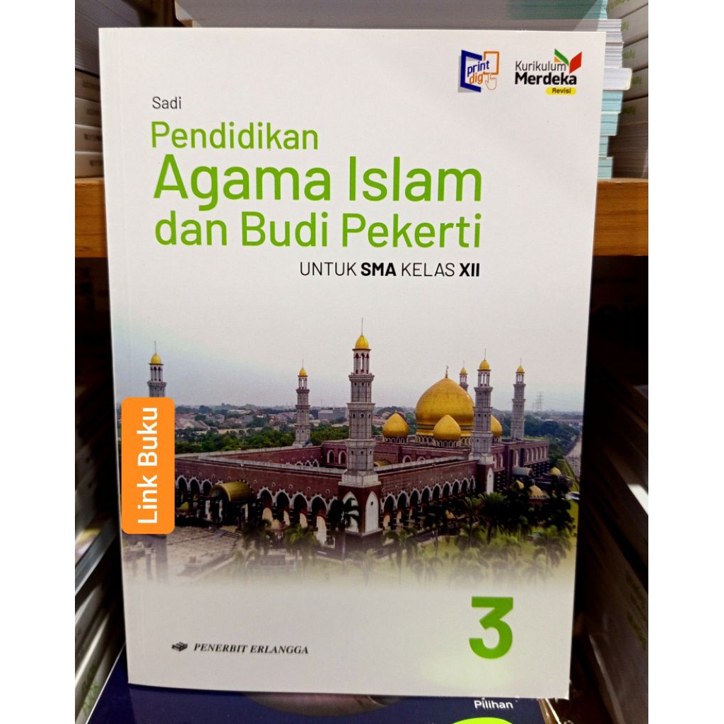 Buku Agama Islam Kelas 12 SMA Kurikulum Merdeka Rev Erlangga