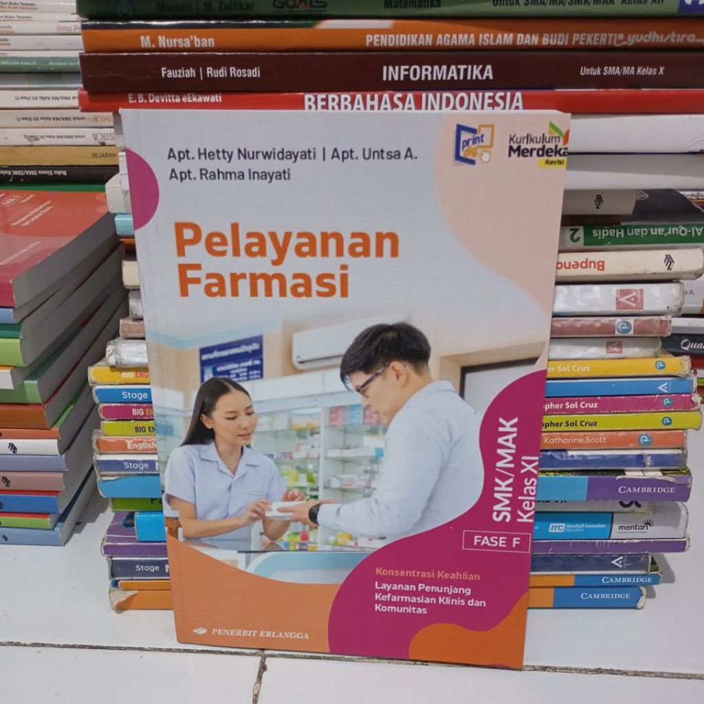 BUKU PELAYANAN FARMASI KELAS 11/2 SMK ERLANGGA KURIKULUM MERDEKA REVISI