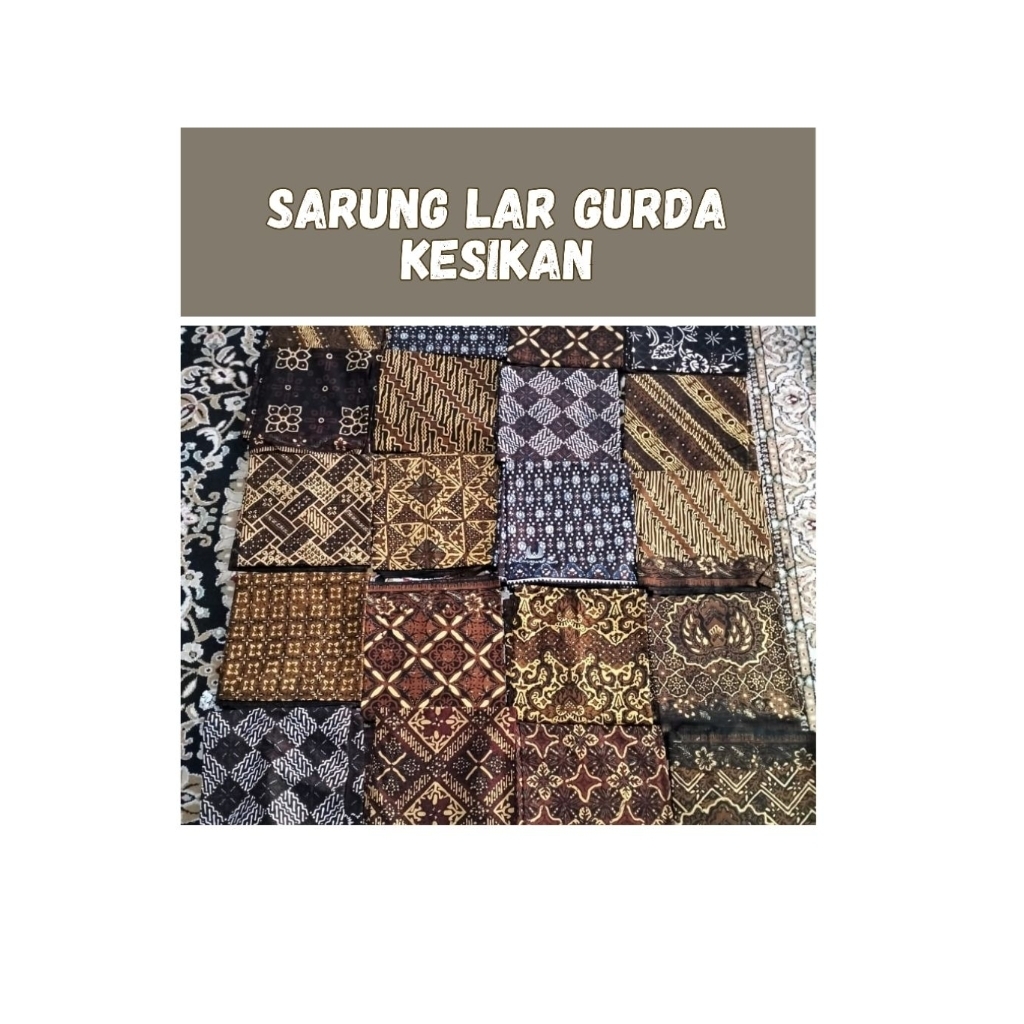 Sarung Batik Kesikan Lar Gurda