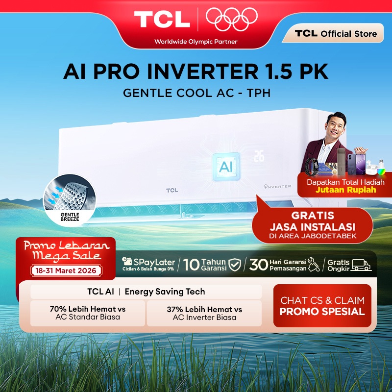TCL AC Inverter 1.5 PK - Gentle Breeze - Healthy Filter - Hemat Listrik - Anti Bising - Cepat Dingin