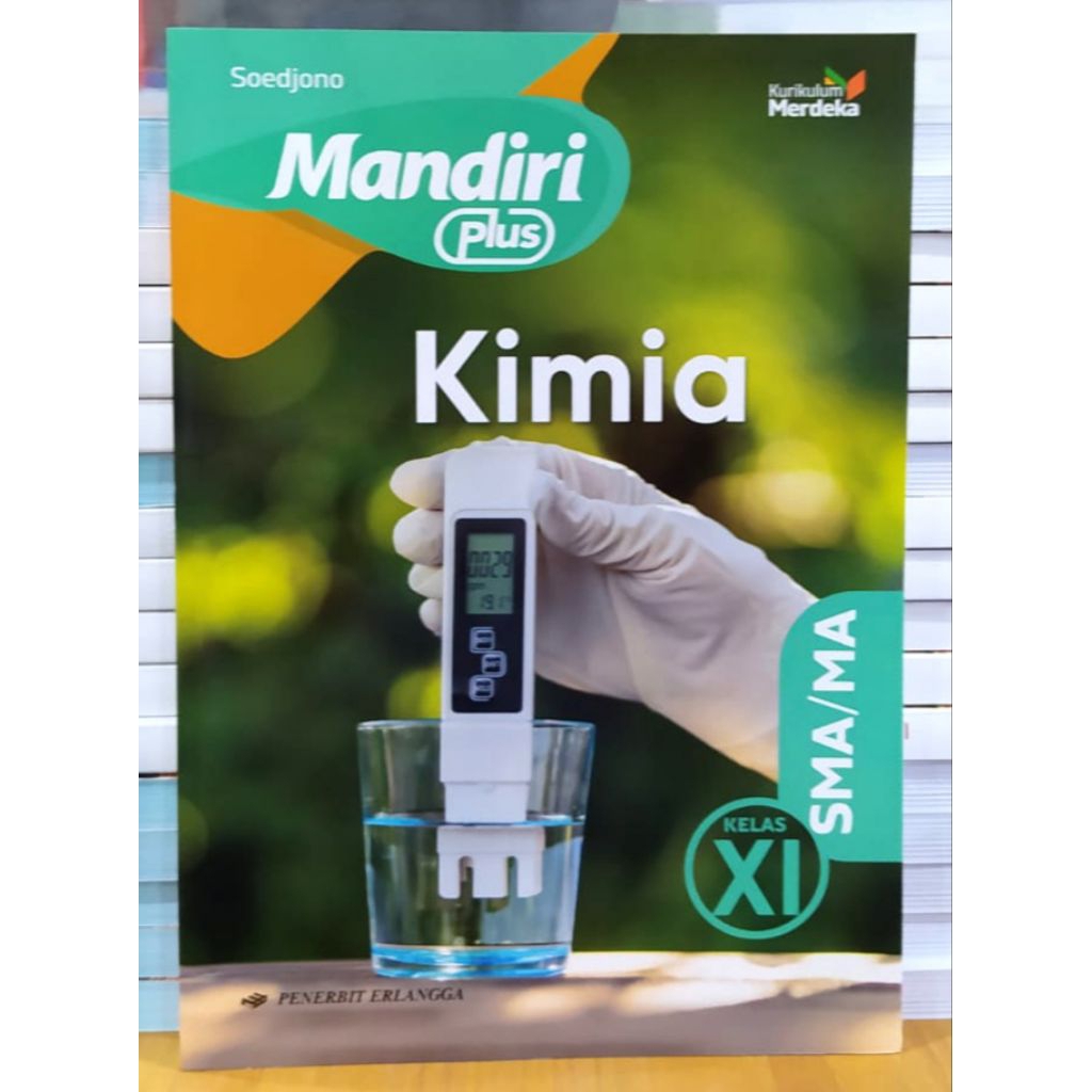 Buku Mandiri Plus Kimia Kelas 11 SMA Kurikulum Merdeka Erlangga