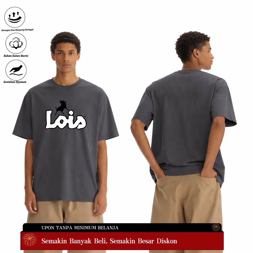 Kaos Oversize Lois Original | Kaos Pria Wanita Bahan Katun Premium Nyaman | Kaos Katun 100% Tebal An