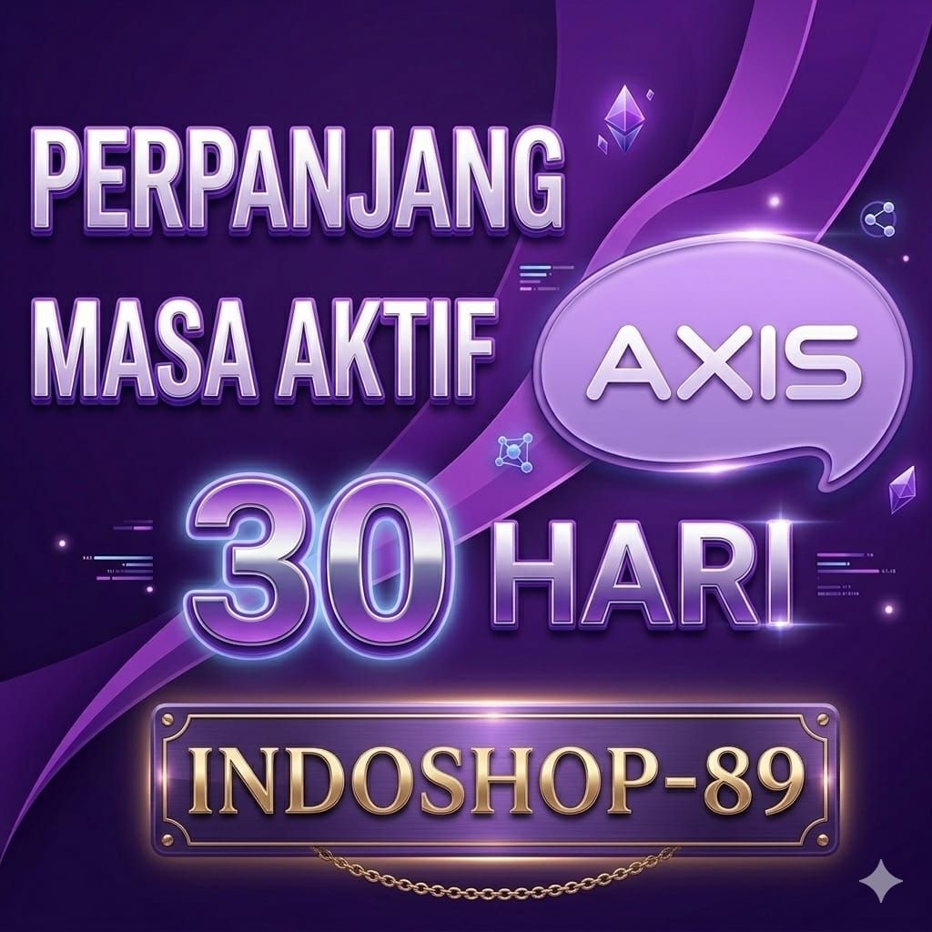 PERPANJANG MASA AKTIF AXIS 30 HARI