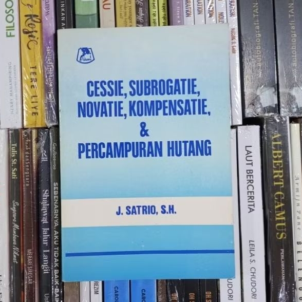 Cessie Subrogatie Novatie Kompensatie & Percampuran Utang By J Satrio ORIGINAL