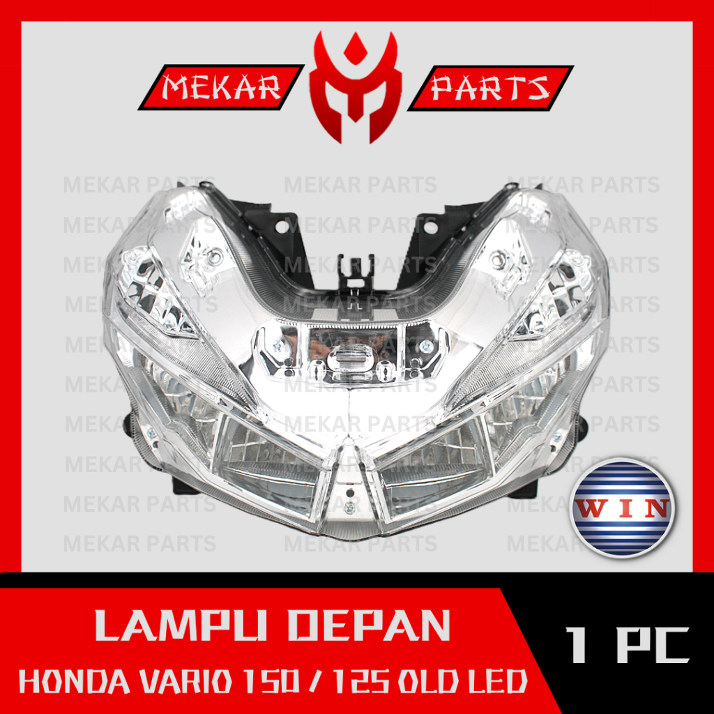 MEKAR-PARTS/WIN-LAMPU-DEPAN/REFLEKTOR/HEADLAMP/HEADLIGHT/MOTOR/HONDA/VARIO-150/125-OLD/LAMA-LED/2015