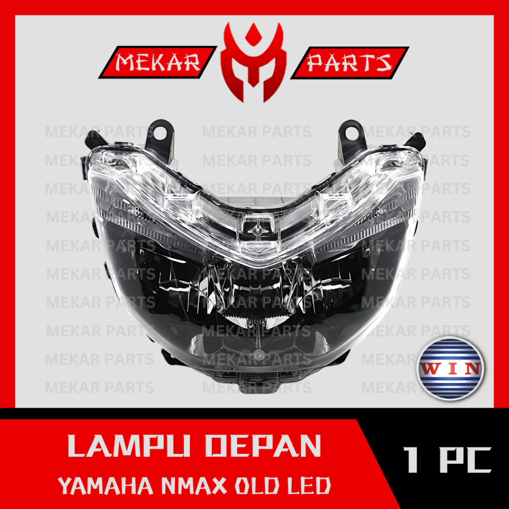 MEKAR-PARTS/WIN-LAMPU-DEPAN/REFLEKTOR/HEADLAMP/HEADLIGHT/MOTOR/YAMAHA/NMAX-OLD/LAMA-LED/2016-2019/2D