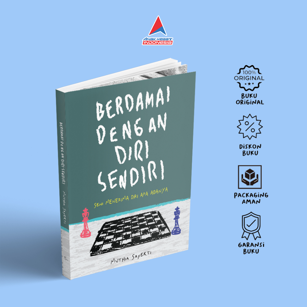 Berdamai dengan diri sendiri : seni menerima diri apa adanya (Light Version) - Muthia Sayekti - Anak