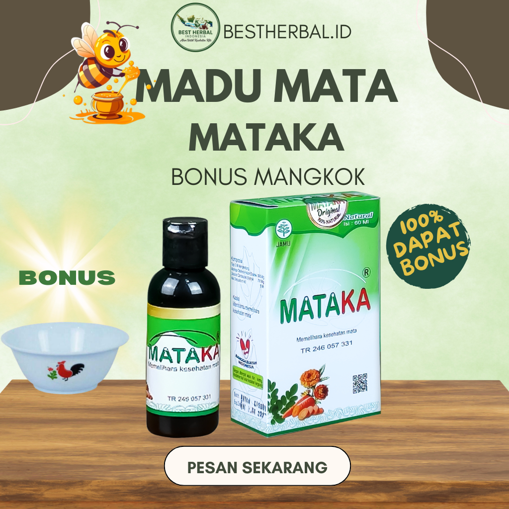 [BONUS SPESIAL] MATAKA madu tetes mata - untuk mata minus,rabun,katarak |HALAL & BPOM