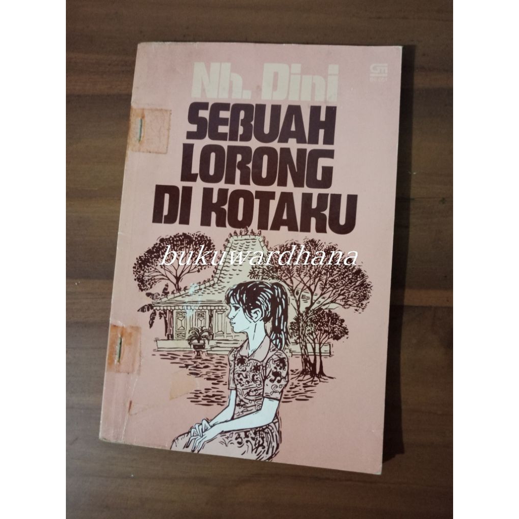 Nh. Dini - Sebuah Lorong di Kotaku