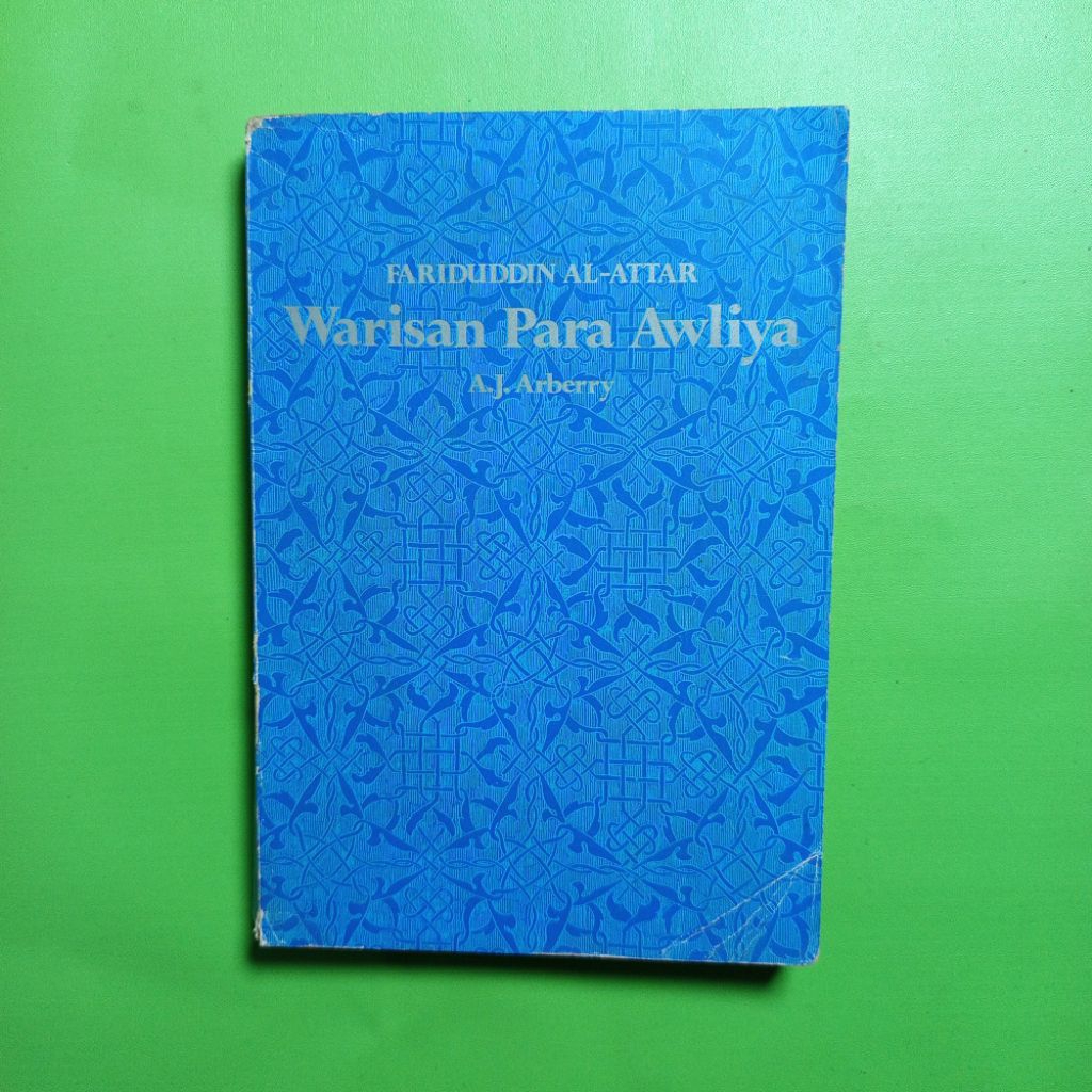 Warisan Para Awliya - Fariduddin al-Attar (susunan A. J. Arberry)