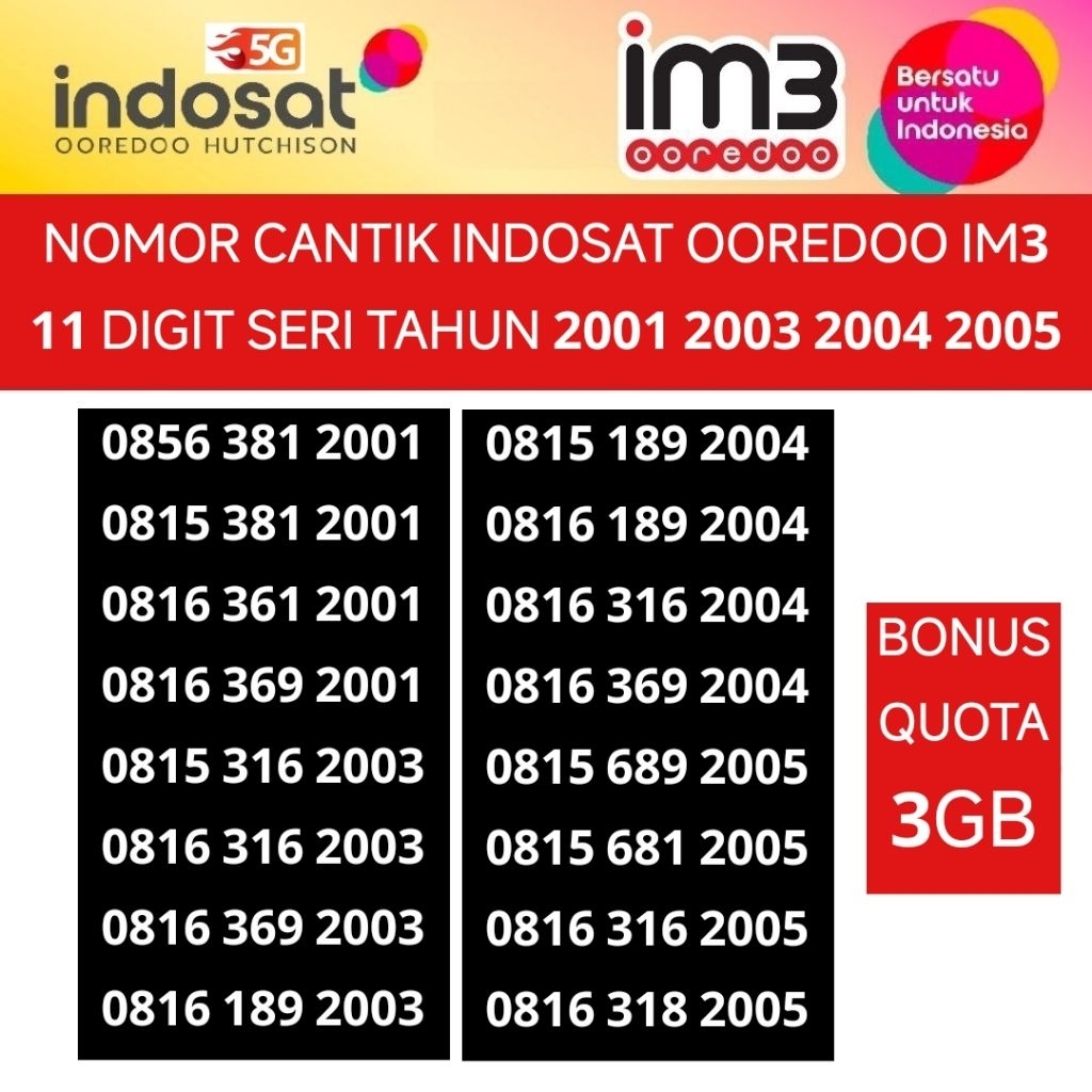 seri tahun Indosat Ooredoo im3 2001 2003 2004 2005 nomor cantik 11 digit nomer kartu perdana bonus q
