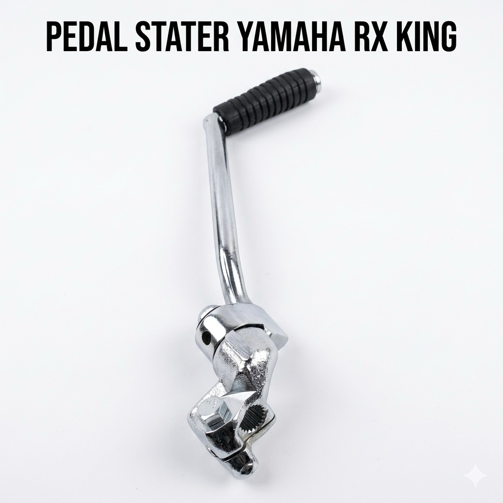 Engkol RX King New 2008 Chrome Kick Starter Motor RX King