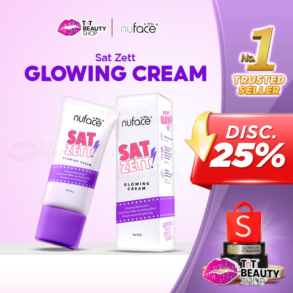 Nuface Sat Zett Glowing Moisturizer Cream 30gr Nu Face | TnT Beauty Shop