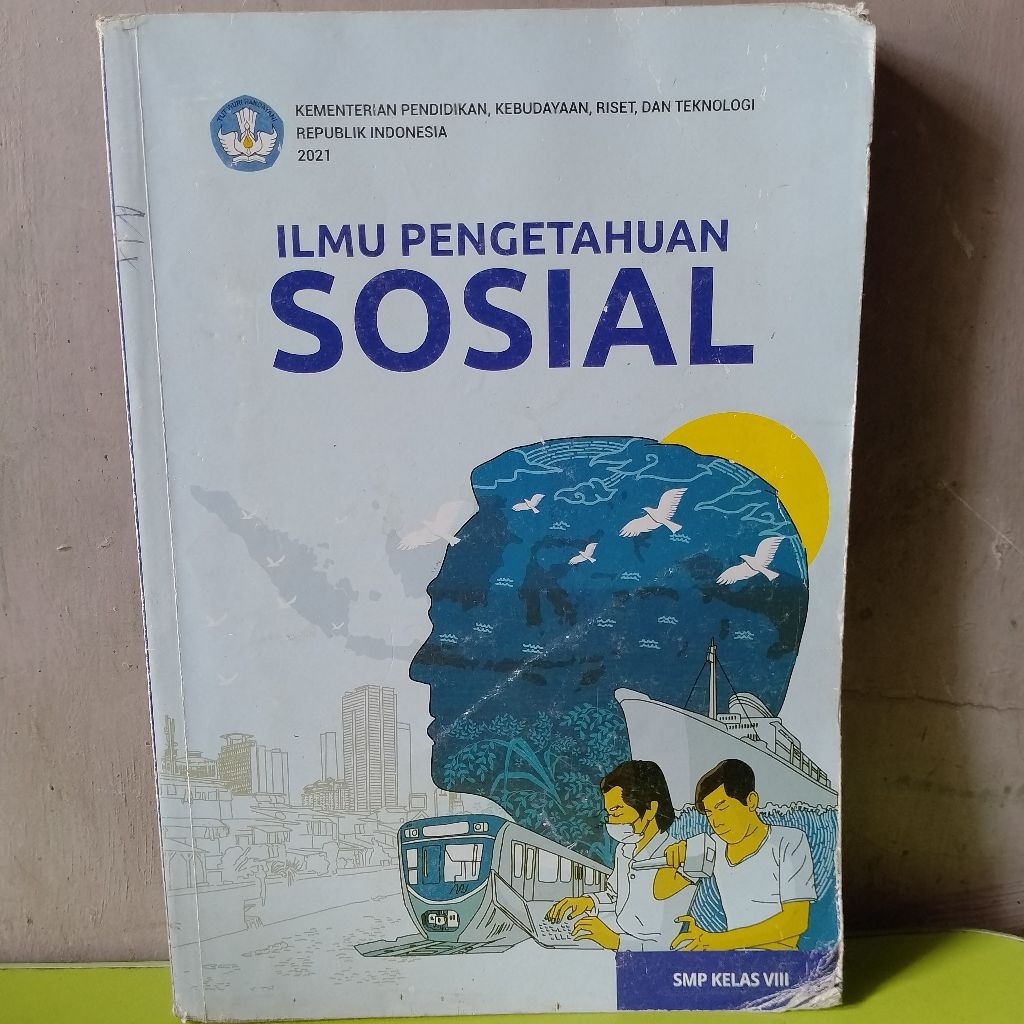 ILMU PENGETAHUAN SOSIAL 2021 KELAS 8 SMP