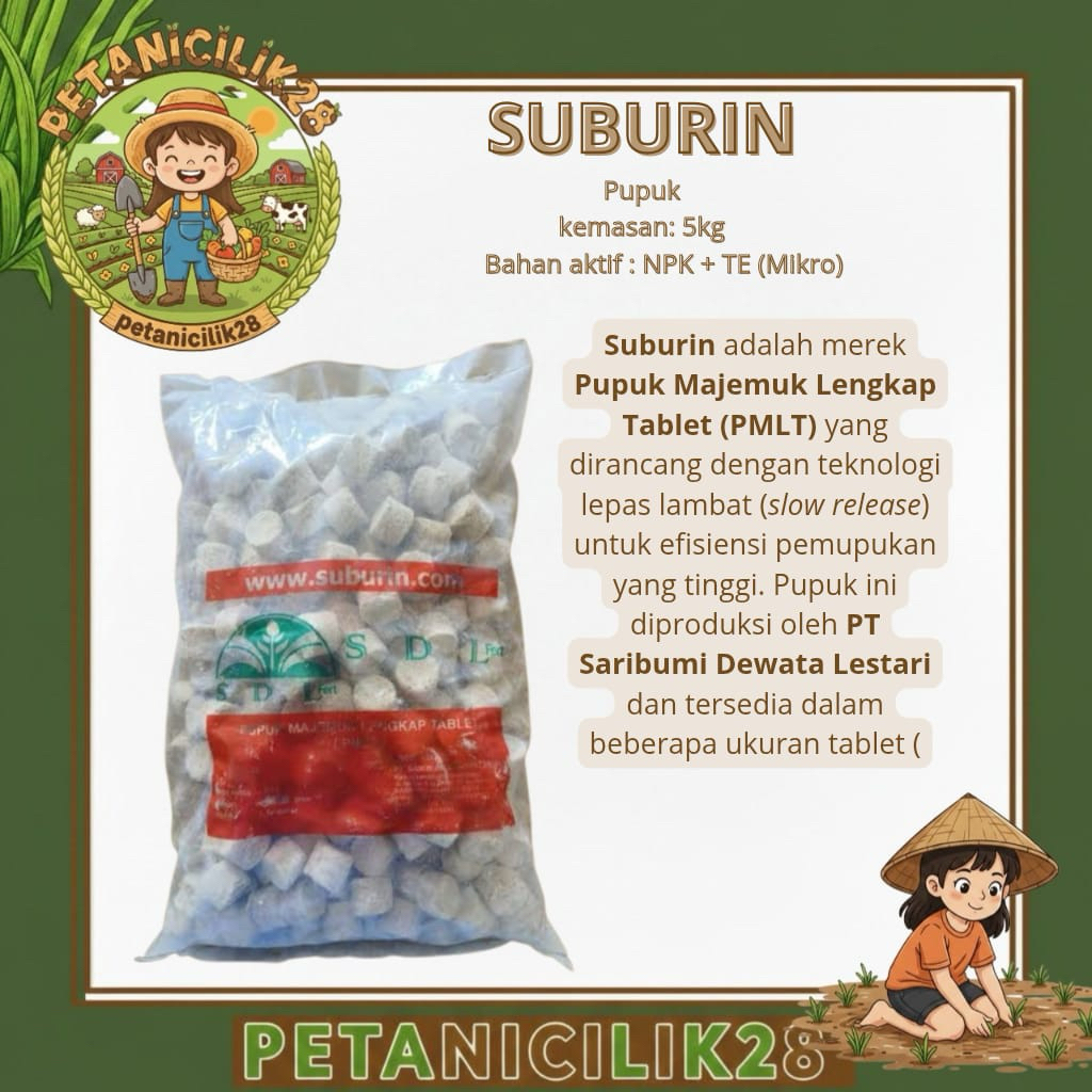 Pupuk Majemuk Lengkap Tablet Suburin 5 kg - Hara Makro dan Mikro, Komposisi Berimbang, Untuk Tanaman