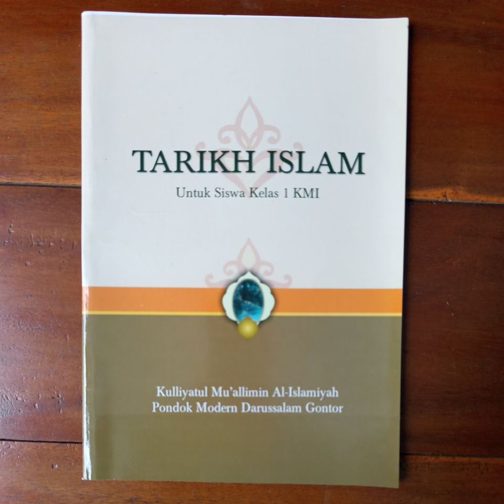 Tarikh Islam Kelas 1 KMI gontor