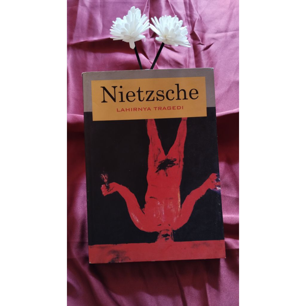 Nietzsche - Lahirnya Tragedi