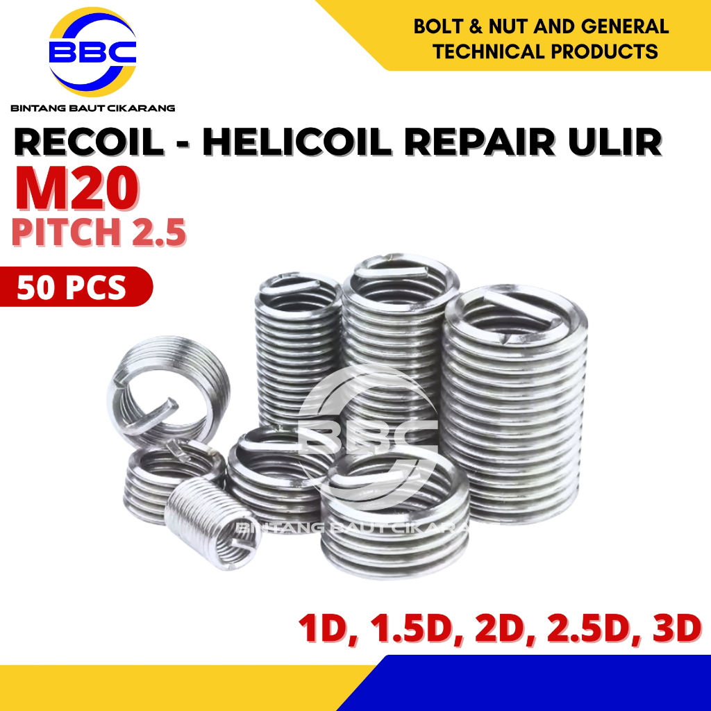 Recoil M20X2.5 Thread Helicoil M20 Drat Baut Repair Stainless Kunci M20 x 2.5 - 1 D = 50 PCS