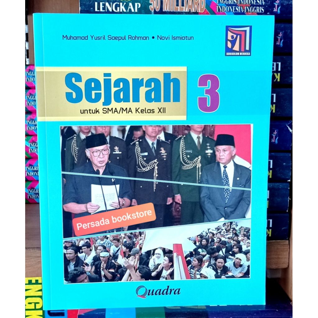 Buku Sejarah Kelas 12 SMA Kurikulum Merdeka Quadra