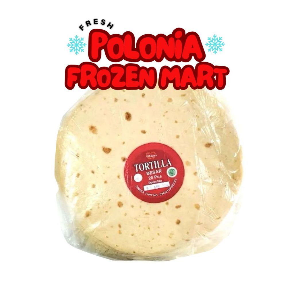 JIHAN Kulit Tortilla Kebab Besar 26 cm isi 20 premium crispy - polonia frozen mart