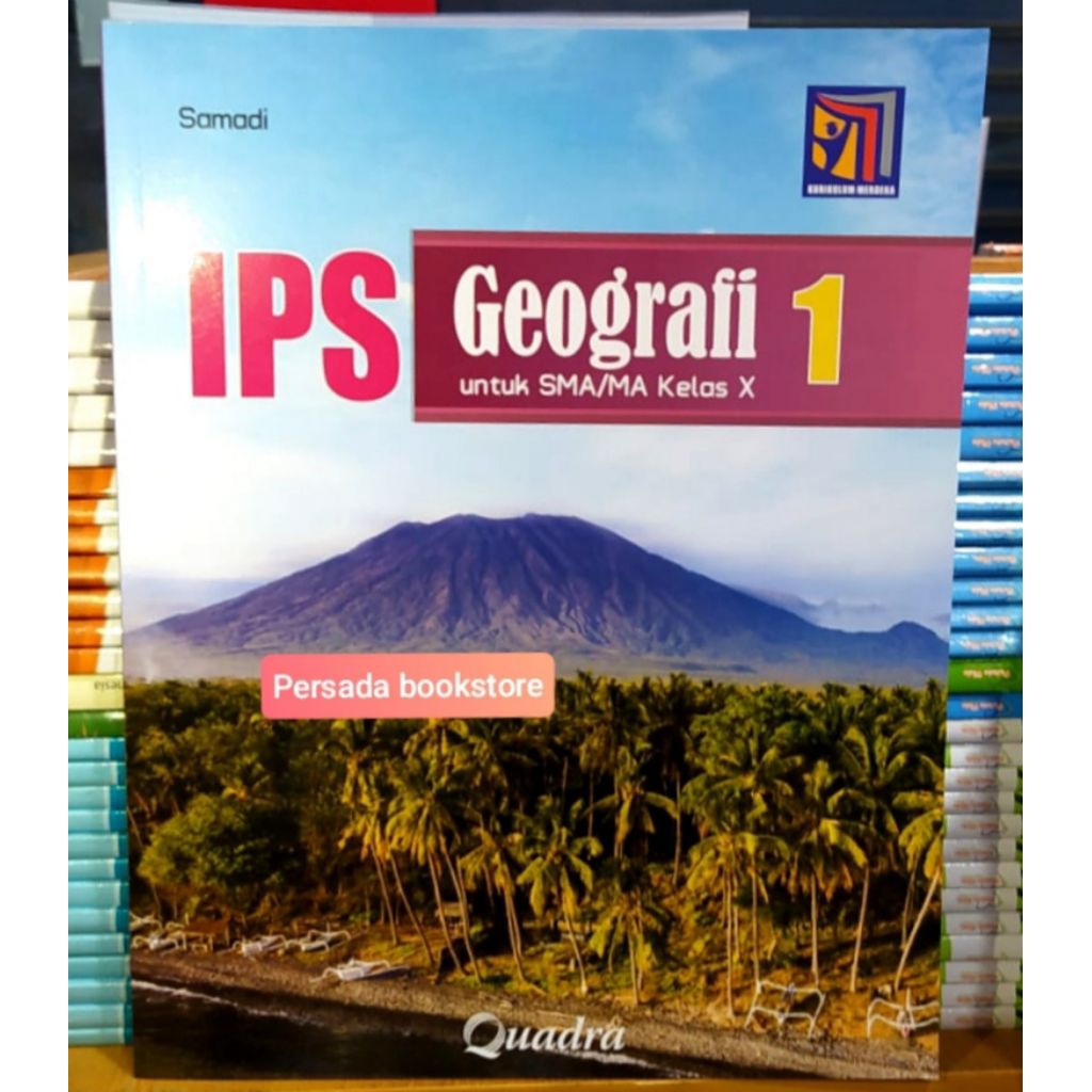 Buku IPS Geografi Kelas 10 SMA Kurikulum Merdeka Quadra