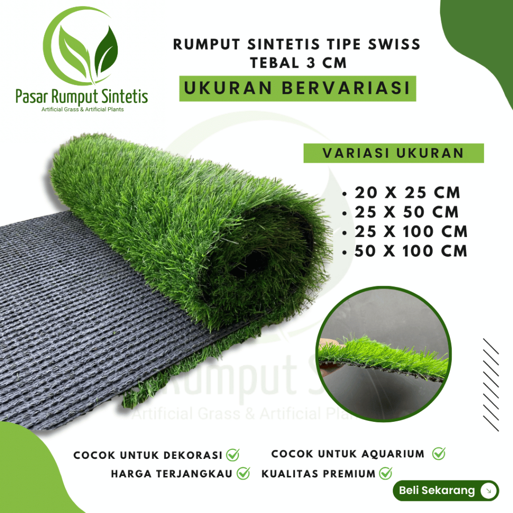 Rumput Sintetis Tipe Swiss Tebal 3 cm / Ukuran Bervariasi / Rumput Sintesis Swiss / Artificial Grass