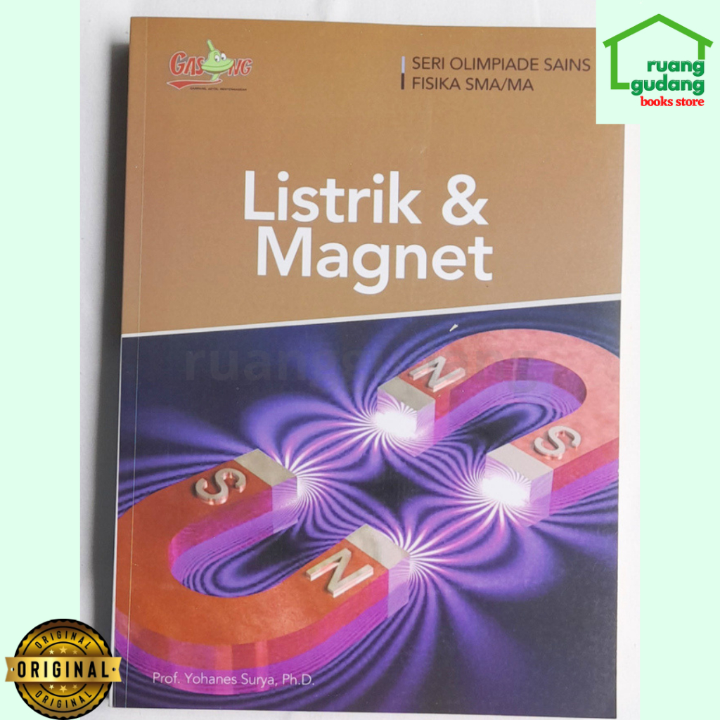 Listrik & Magnet, Seri Olimpiade Sains Fisika SMA Prof. Yohanes Surya Ph.D