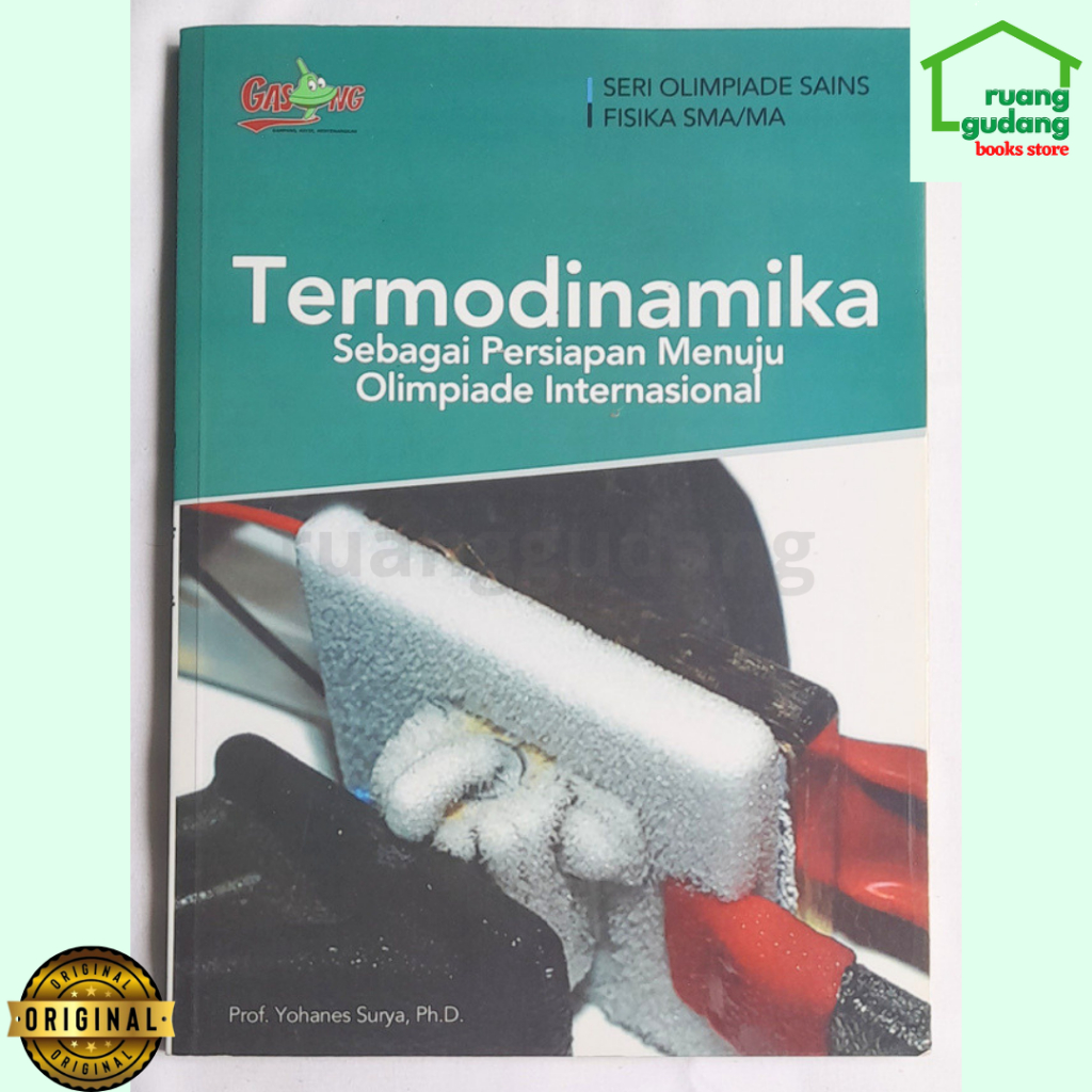 Termodinamika, Seri Olimpiade Sains Fisika SMA Prof. Yohanes Surya Ph.D