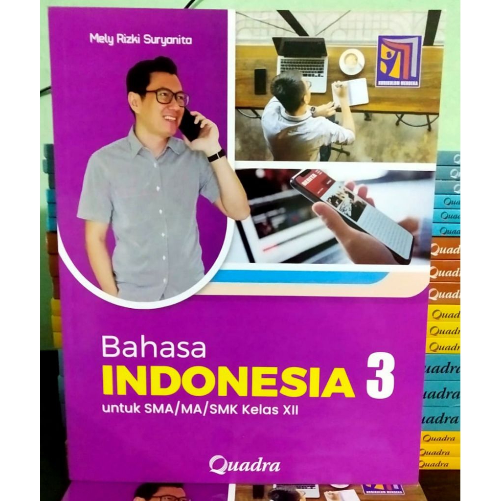 Buku Bahasa Indonesia Kelas 12 SMA Kurikulum Merdeka Quadra