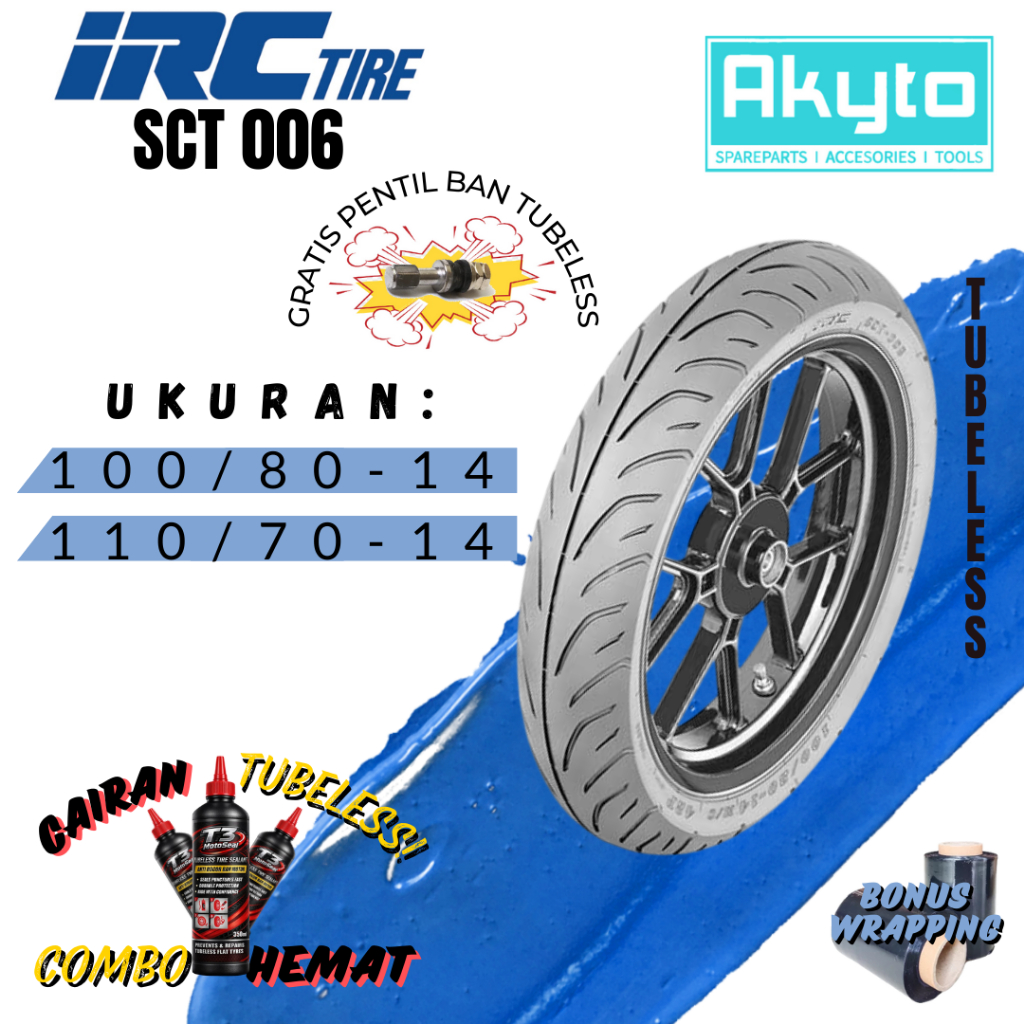 BAN MOTOR IRC SCT 006 / BAN MOTOR TUBELESS RING 14 FREE PENTIL DAN WRAPPING / BAN ORIGINAL BAWAAN PA