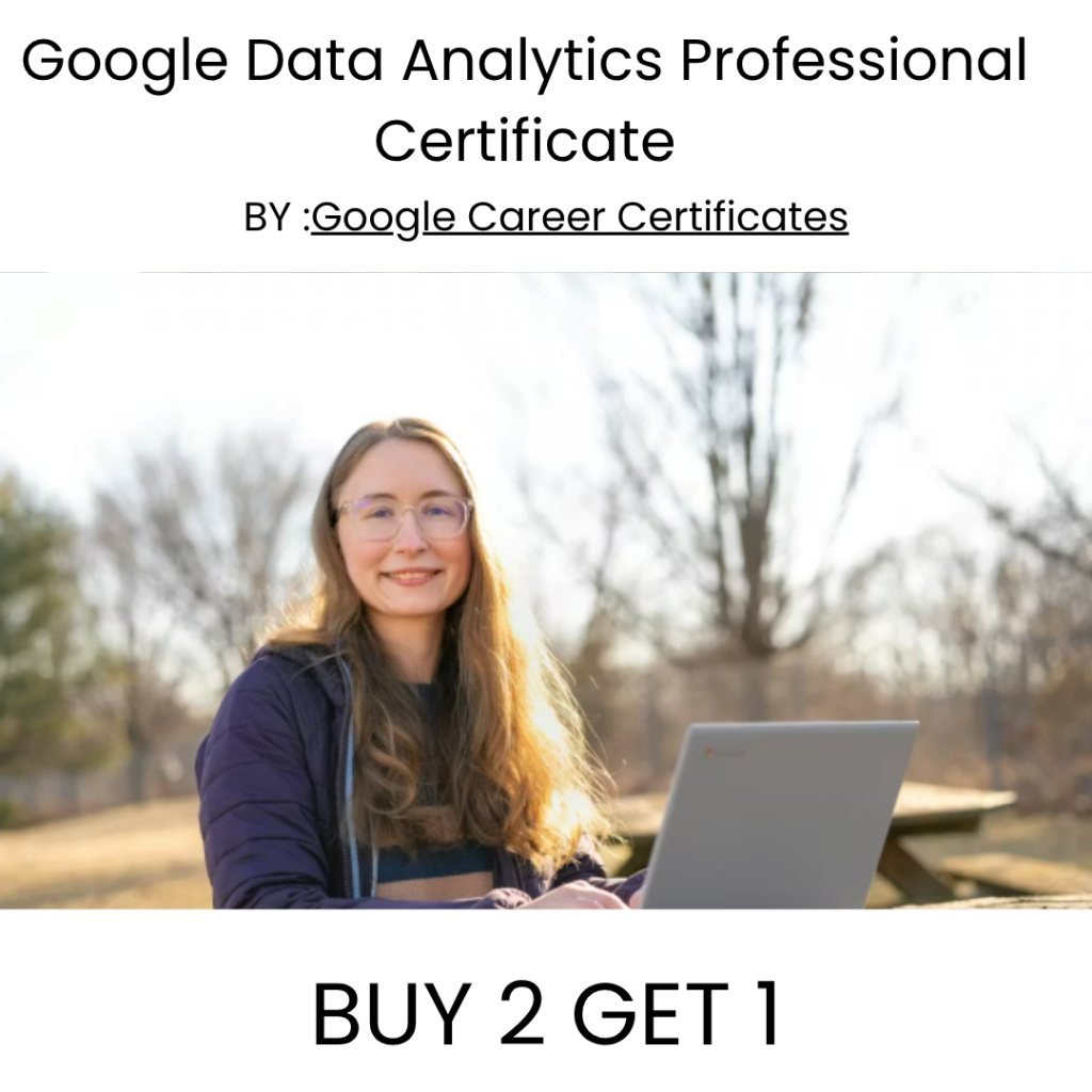 Coursera- Google Data Analytics Professional Certificate