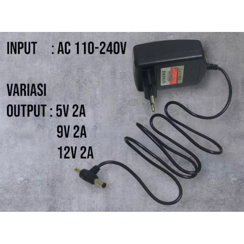 Adaptor Visero 9V 2A / Adaptor Visero 5V 2A