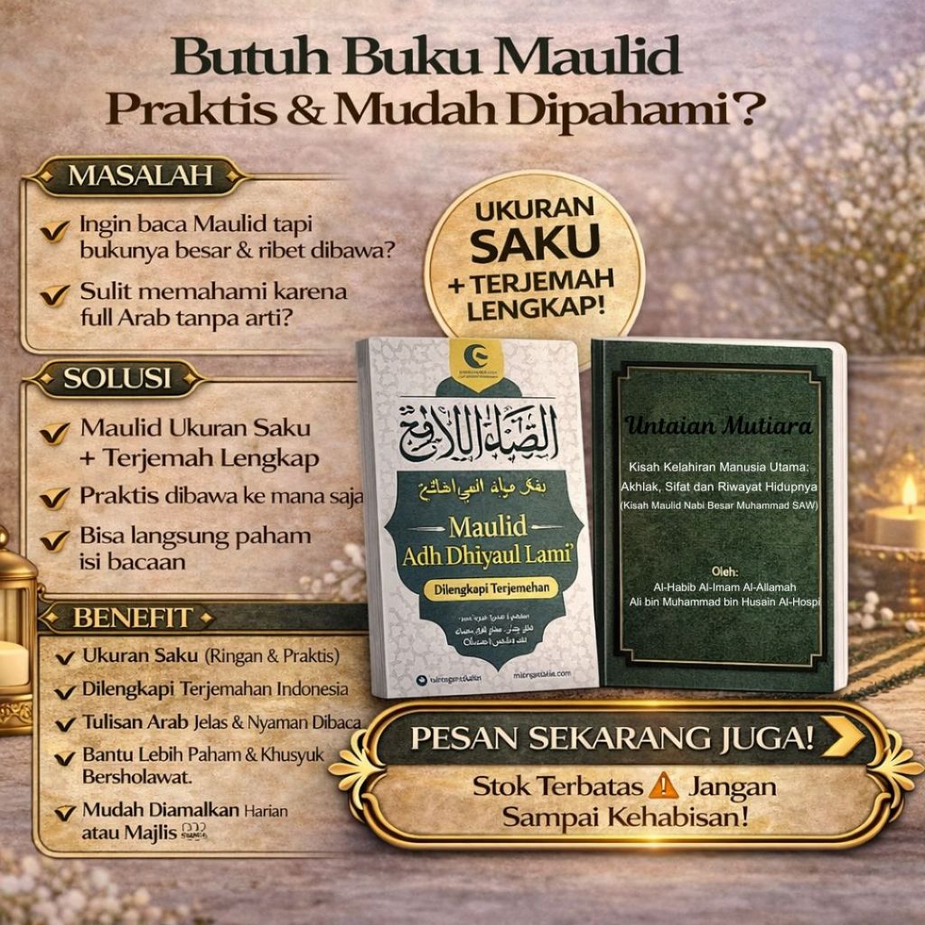Paket Kitab Maulid Adh Dhiyaul Lami' Terjemah dan Maulid Simtudduror Terjemah