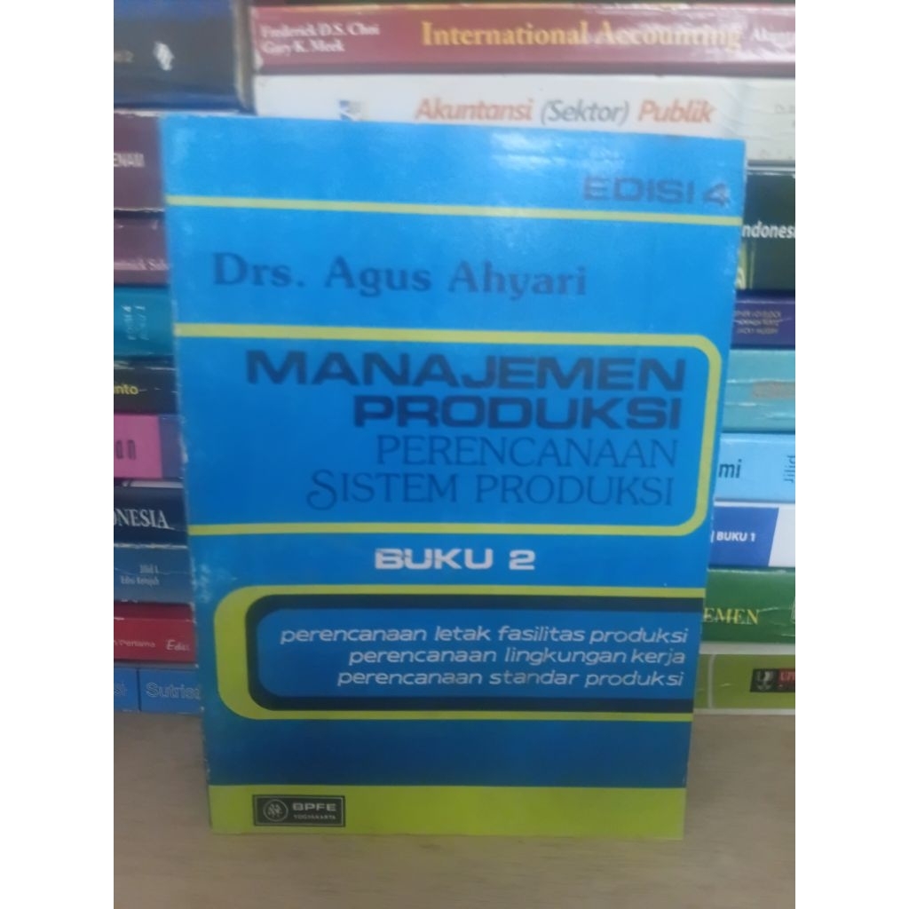 Manajemen Produksi Edisi 4 Buku 2 - Agus Ahyari