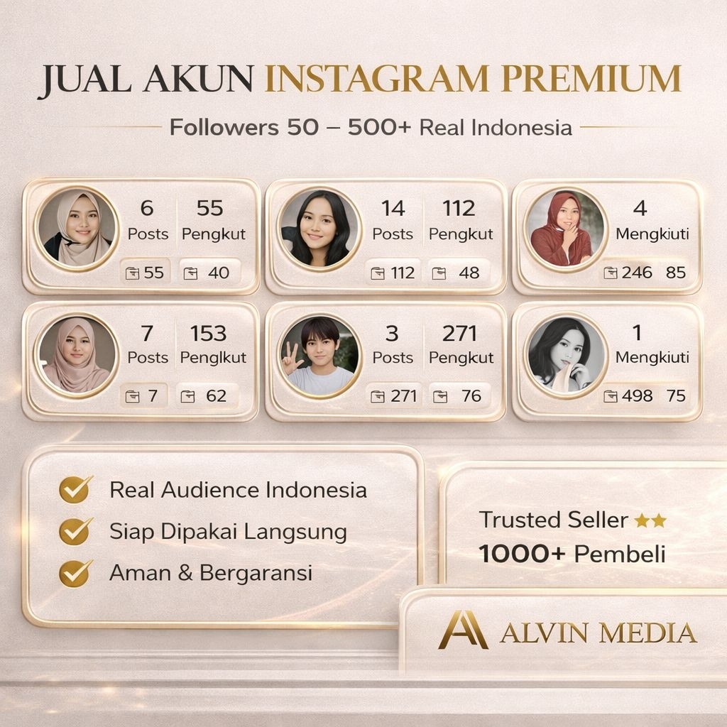JUAL AKUN INSTAGRAM REAL INDONESIA 50–500+ FOLLOWERS | SIAP PAKAI | PREMIUM TRUSTED SELLER