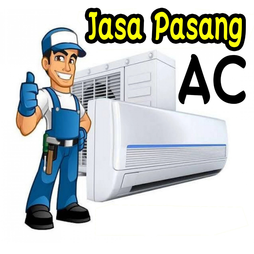 PAKET PASANG AC / PAKET INSTALASI AC