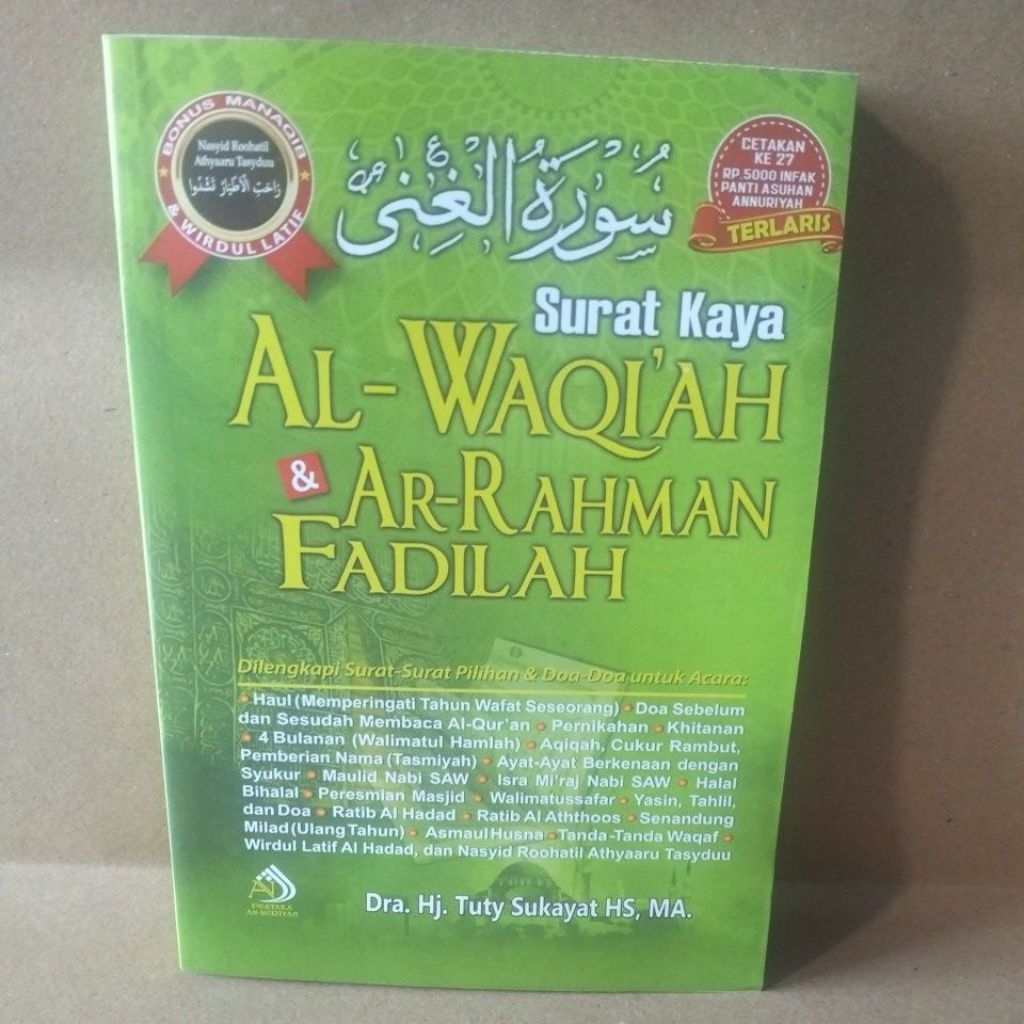 Surat Kaya Al-Waqiah dan Ar-Rahman Fadilah dilengkapi surat-surat pilihan dan doa-doa untuk acara ce