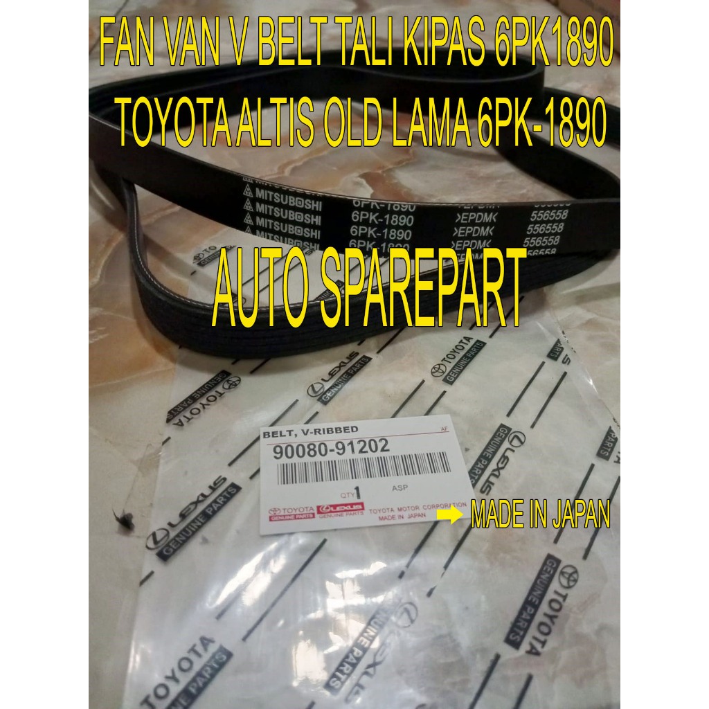 FAN VAN V BELT TALI KIPAS 6PK1890 TOYOTA ALTIS OLD LAMA 6PK-1890