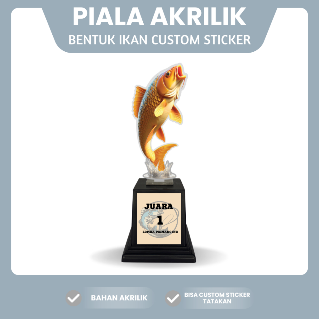 Custom Piala Akrilik Bentuk Ikan Hadiah Lomba Memancing