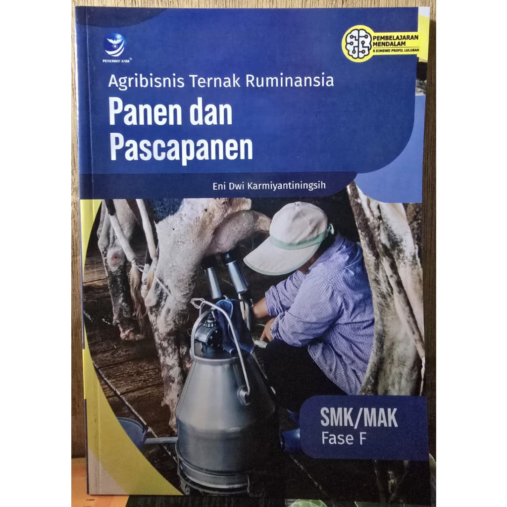 Panen dan pascapanen (agribisnis ternak ruminansia) smk/mak fase f
