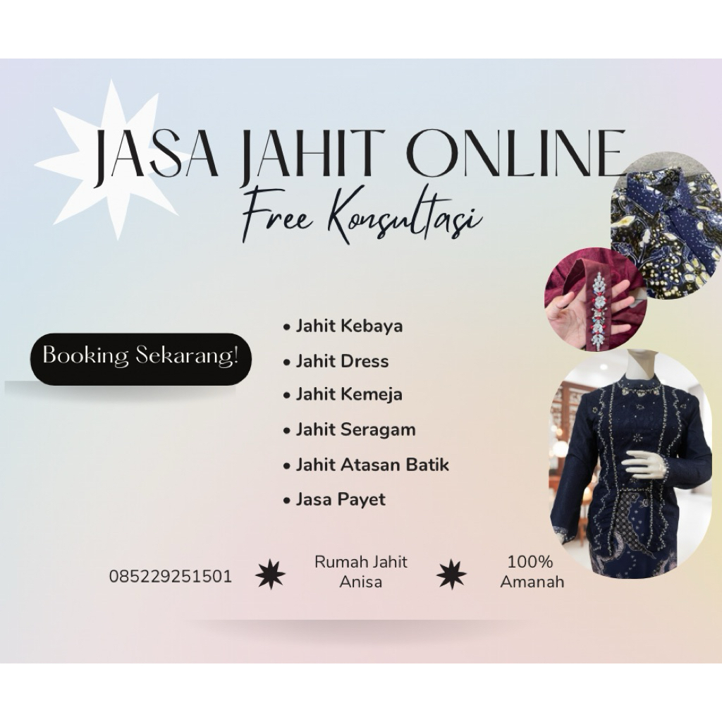 JASA JAHIT | JASA JAHIT ONLINE | JASA PAYET | JASA JAHIT BAJU | JASA JAHIT KEBAYA | JASA JAHIT CUSTO
