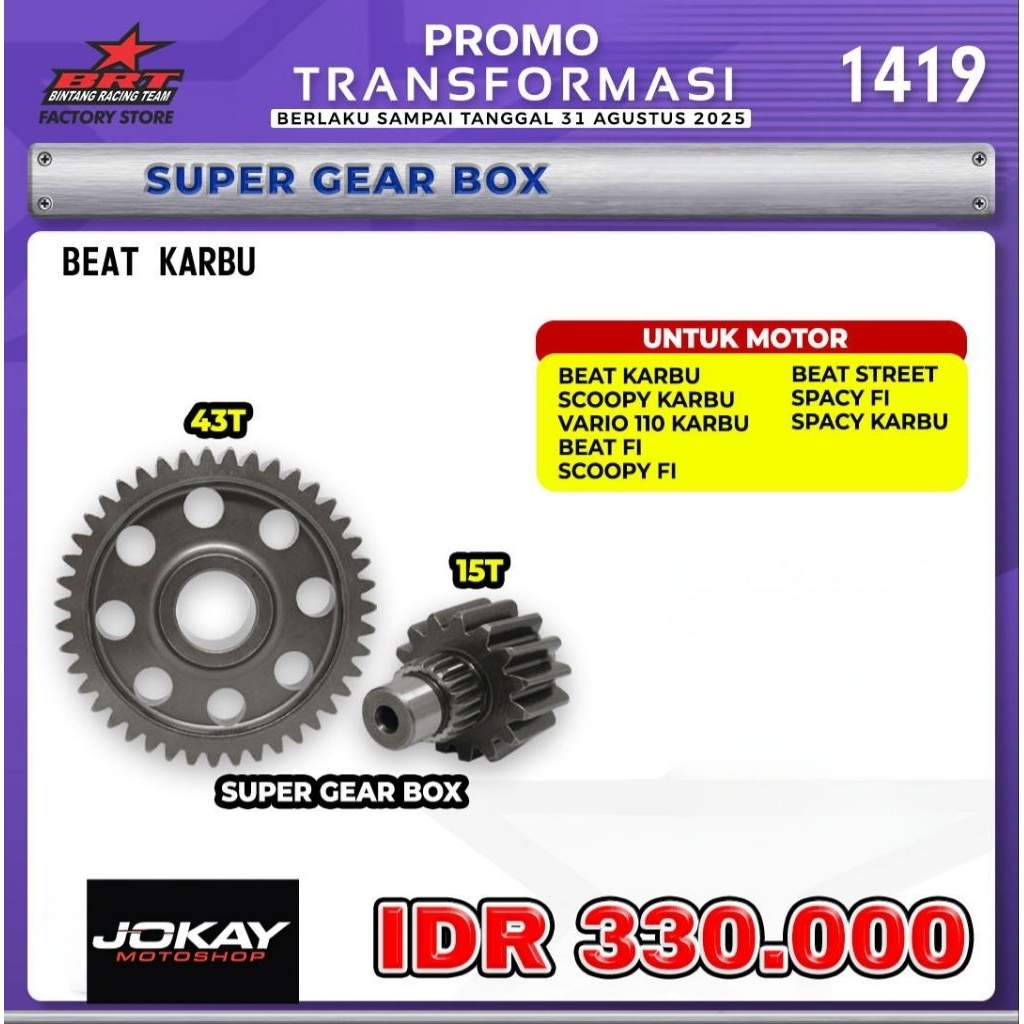 SUPER GEAR BOX 43T 15T BRT BEAT KARBU/BEAT ESP