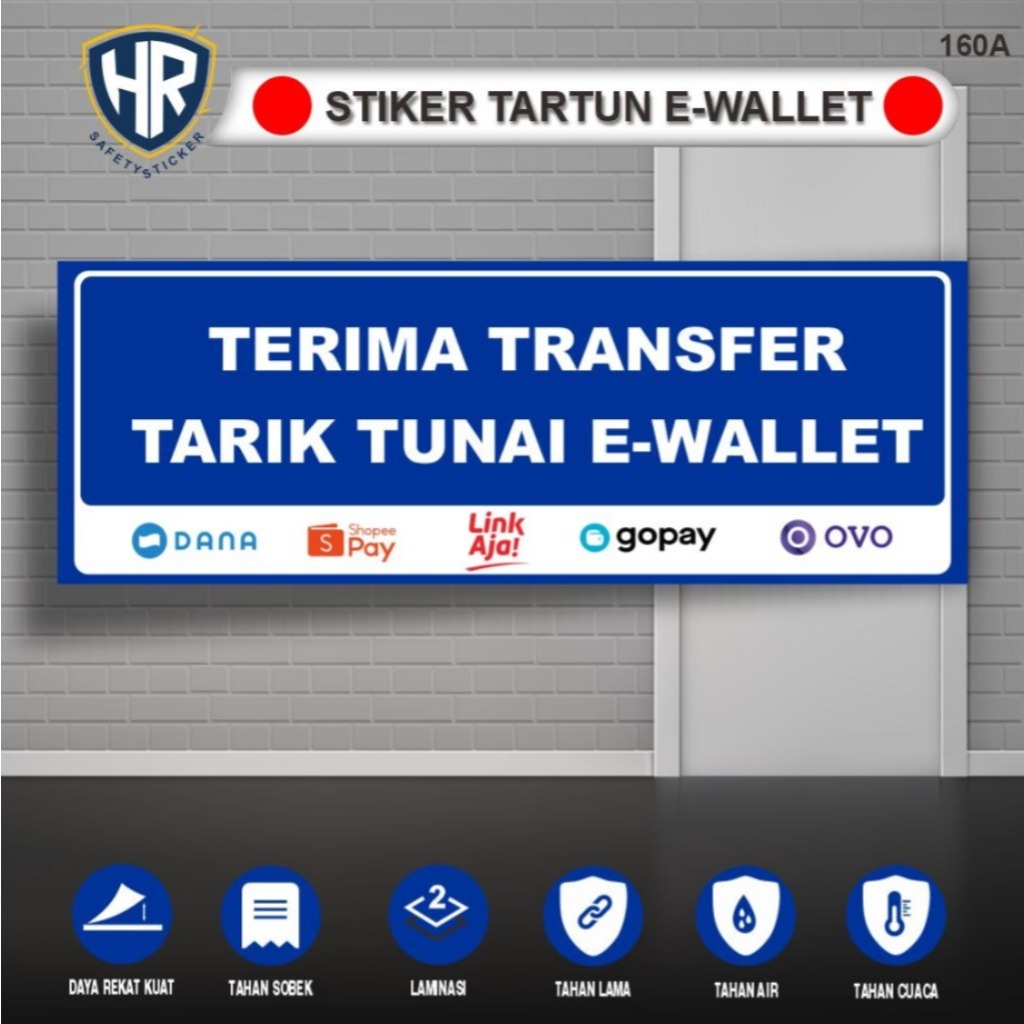 Stiker Tarik Tunai & E-Wallet – Stiker QRIS Dana OVO Gopay ShopeePay Transfer Bank Waterproof Sticke
